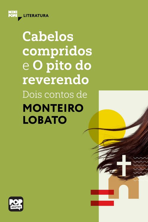 Produktbild: Cabelos compridos e O pito do reverendo: Dois contos de Monteiro Lobato