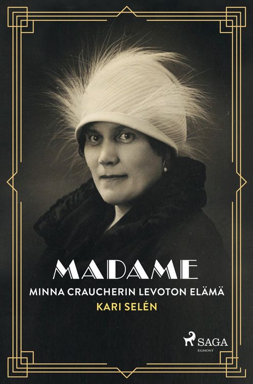 Produktbild: Madame: Minna Craucherin levoton el&auml;m&auml;