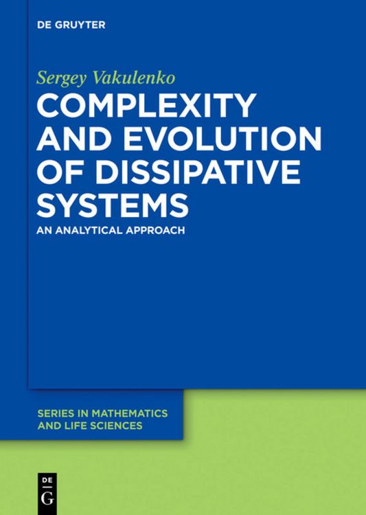Produktbild: Complexity and Evolution of Dissipative Systems
