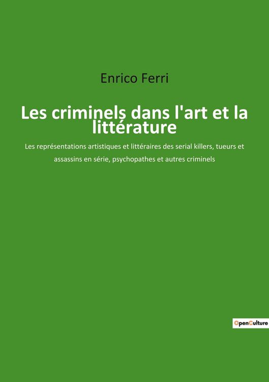 Produktbild: Les criminels dans l'art et la litt&eacute;rature