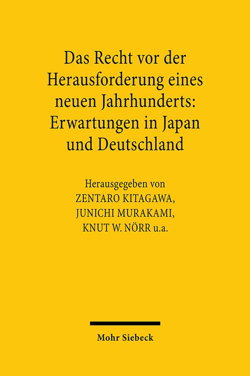 Produktbild: Das Recht vor der Herausforderung eines neuen Jahrhunderts: Erwartungen in Japan und Deutschland
