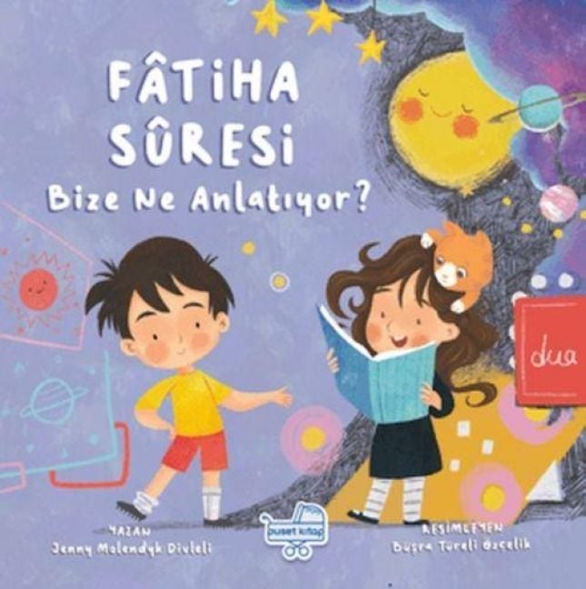 Produktbild: Fatiha Suresi Bize Ne Anlatiyor