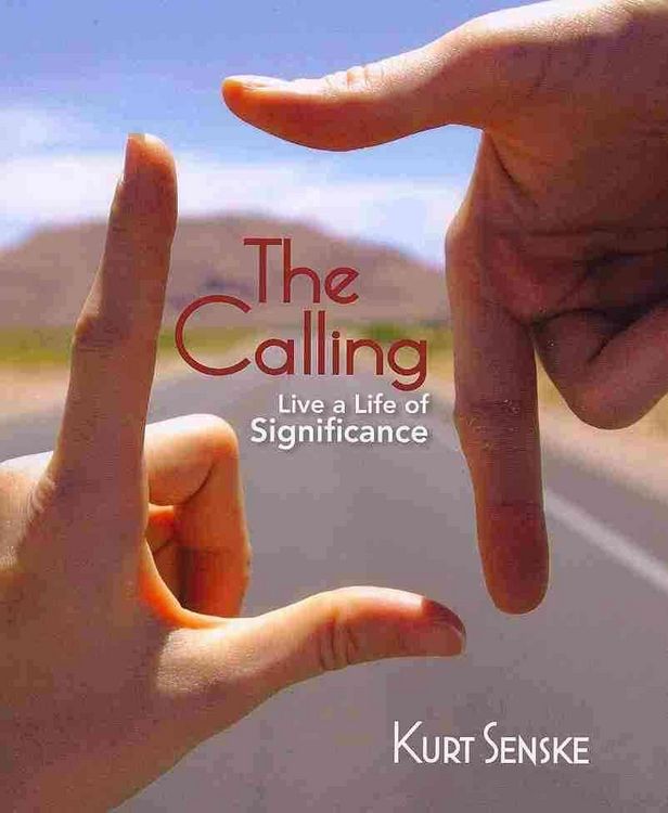 Produktbild: The Calling: Live a Life of Significance