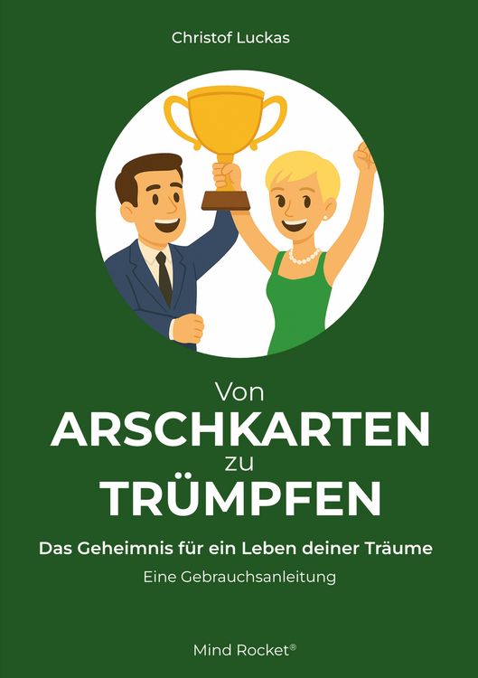 Produktbild: Von Arschkarten zu Tr&uuml;mpfen