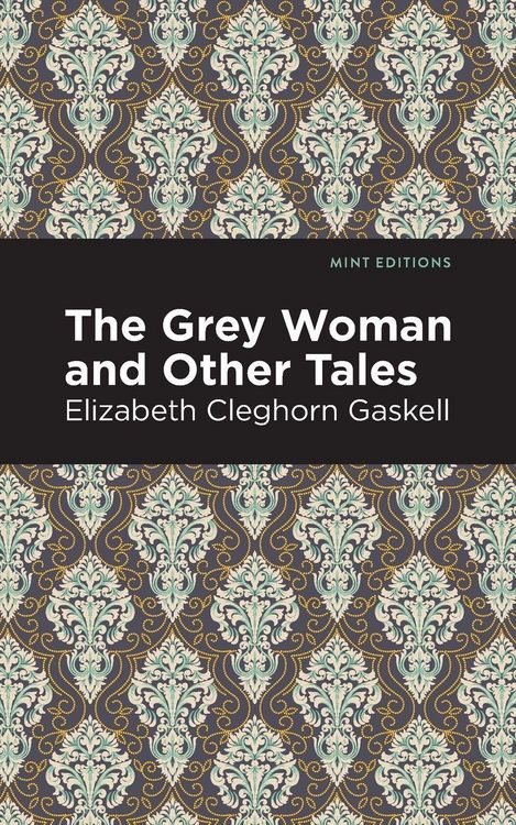 Produktbild: The Grey Woman and Other Tales