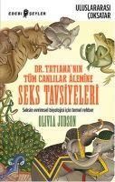 Produktbild: Dr. Tatiananin T&uuml;m Canlilar Alemine Seks Tavsiyeleri