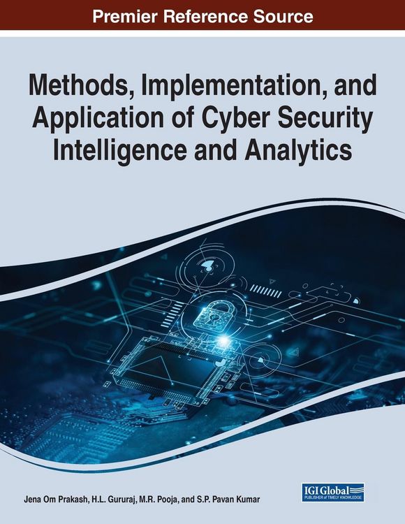 Produktbild: Methods, Implementation, and Application of Cyber Security Intelligence and Analytics
