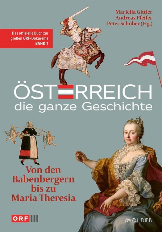 Produktbild: &Ouml;sterreich &ndash; Die ganze Geschichte Band 1