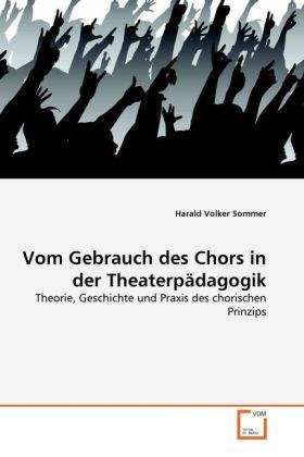 Produktbild: Sommer, H: Vom Gebrauch der Chors in der Theaterp&auml;dagogik