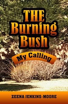 Produktbild: The Burning Bush My Calling