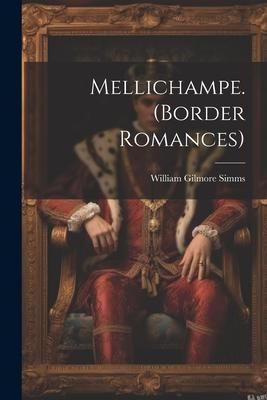 Produktbild: Mellichampe. (Border Romances)
