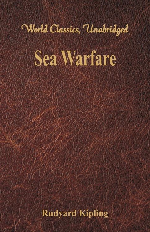Produktbild: Sea Warfare (World Classics, Unabridged)