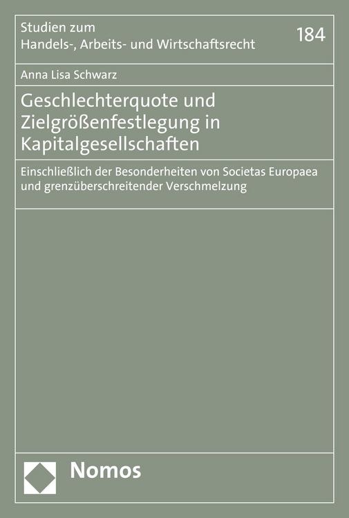 Produktbild: Geschlechterquote und Zielgr&ouml;&szlig;enfestlegung in Kapitalgesellschaften