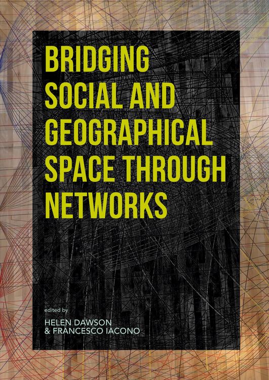 Produktbild: Bridging Social and Geographical Space through Networks