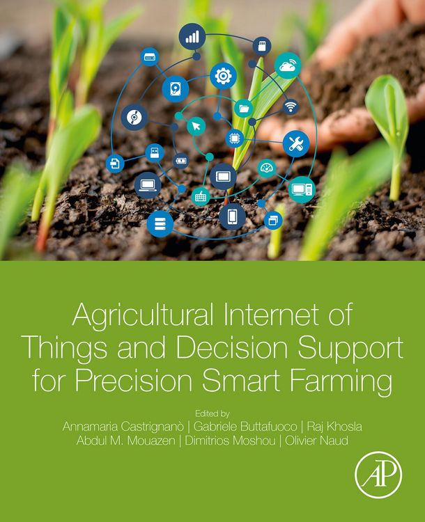 Produktbild: Agricultural Internet of Things and Decision Support for Precision Smart Farming