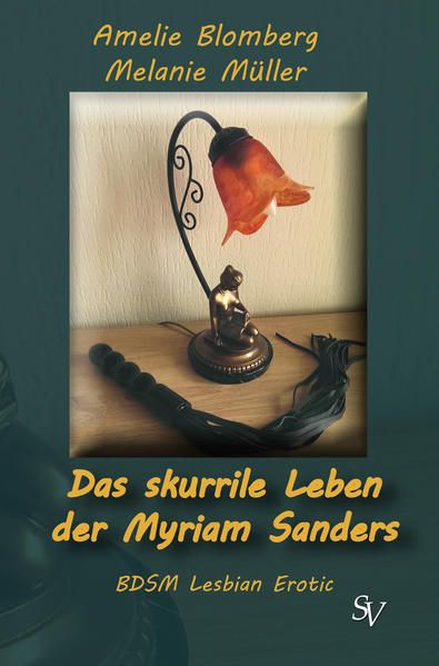 Produktbild: Das skurrile Leben der Myriam Sanders