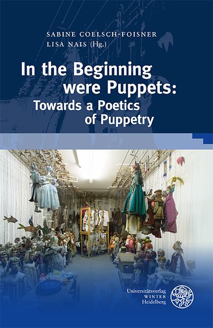 Produktbild: In the Beginning were Puppets: Towards a Poetics of Puppetry