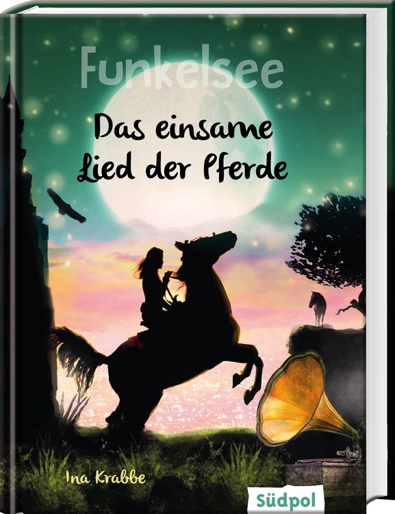 Produktbild: Funkelsee &ndash; Das einsame Lied der Pferde (Band 6)