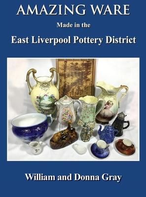 Produktbild: Amazing Ware Made in the East Liverpool Pottery District