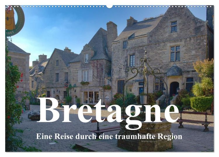 Produktbild: Begeisterung f&uuml;r die Bretagne (Wandkalender 2027 DIN A2 quer), CALVENDO Monatskalender