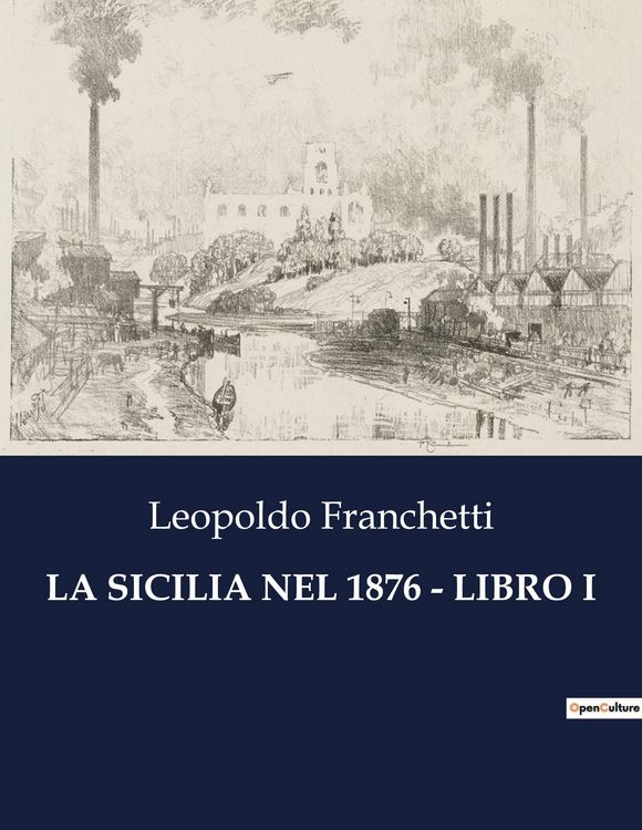 Produktbild: La Sicilia Nel 1876 - Libro I