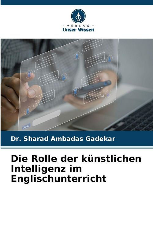 Produktbild: Die Rolle der k&uuml;nstlichen Intelligenz im Englischunterricht