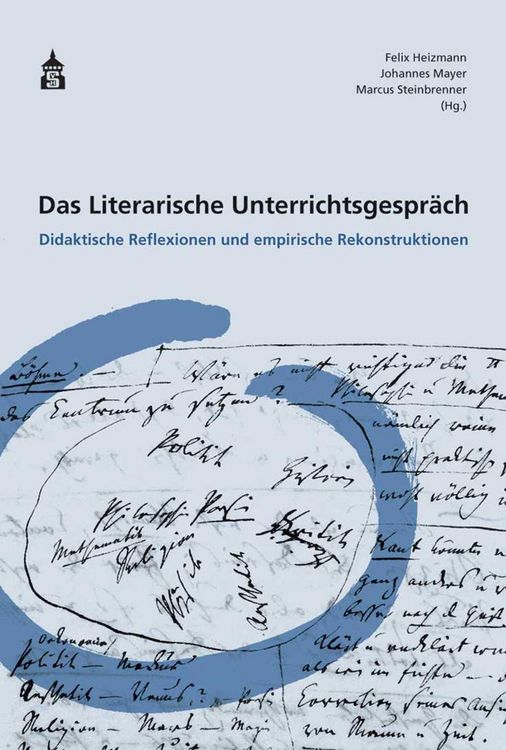 Produktbild: Das Literarische Unterrichtsgespr&auml;ch