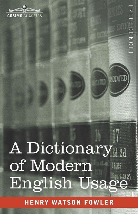 Produktbild: A Dictionary of Modern English Usage