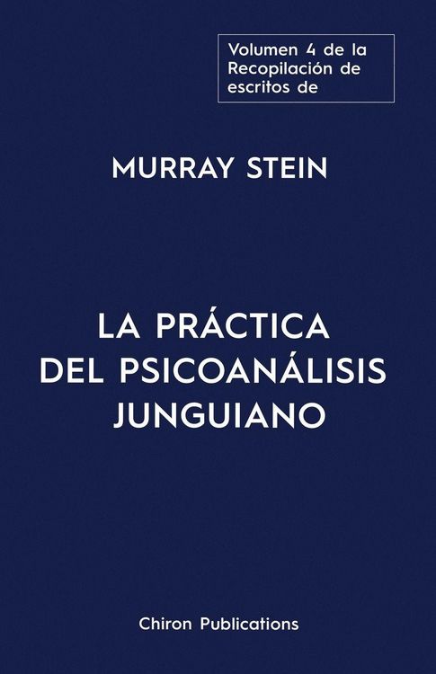 Produktbild: El volumen cuatro de la Recopilaci&oacute;n de escritos de Murray Stein
