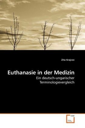 Produktbild: Krajcso, Z: Euthanasie in der Medizin