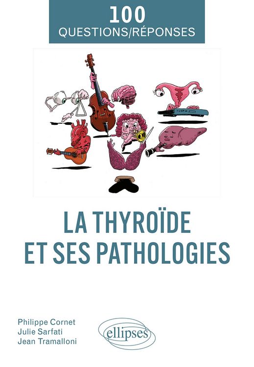 Produktbild: La thyro&iuml;de et ses pathologies