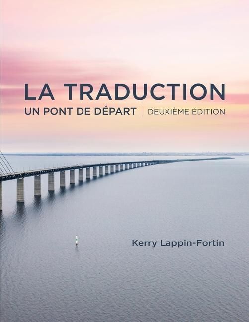 Produktbild: La traduction, deuxi&egrave;me &eacute;dition