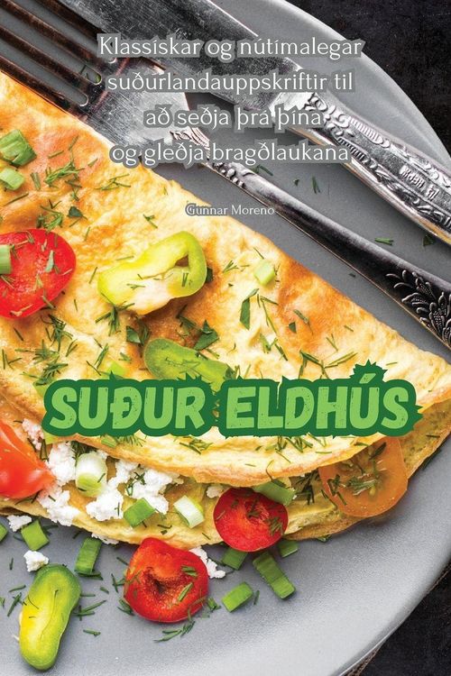 Produktbild: Su&eth;ur Eldh&uacute;s