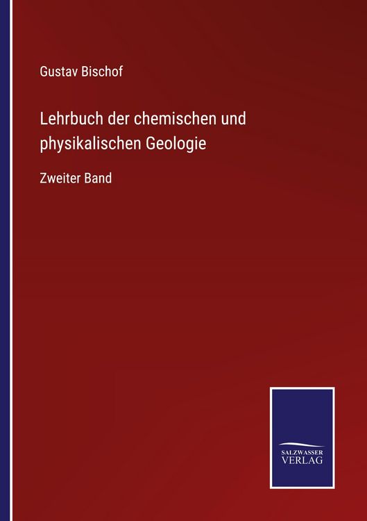 Produktbild: Lehrbuch der chemischen und physikalischen Geologie