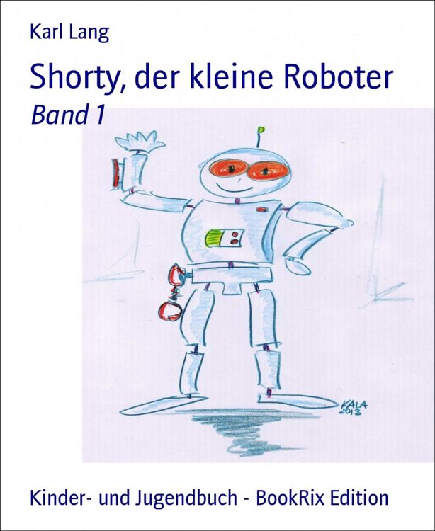 Produktbild: Shorty, der kleine Roboter