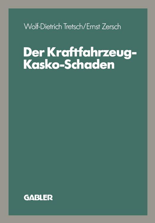 Produktbild: Der Kraftfahrzeug-Kasko-Schaden