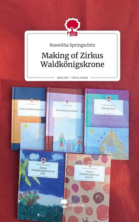 Produktbild: Making of Zirkus Waldk&ouml;nigskrone. Life is a Story - story.one