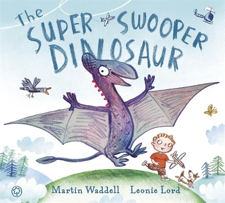 Produktbild: Waddell, M: The Super Swooper Dinosaur