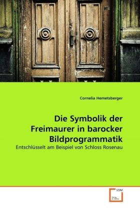 Produktbild: Hemetsberger, C: Symbolik der Freimaurer in barocker Bildpro