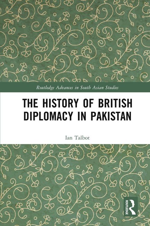 Produktbild: The History of British Diplomacy in Pakistan