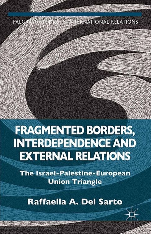 Produktbild: Fragmented Borders, Interdependence and External Relations