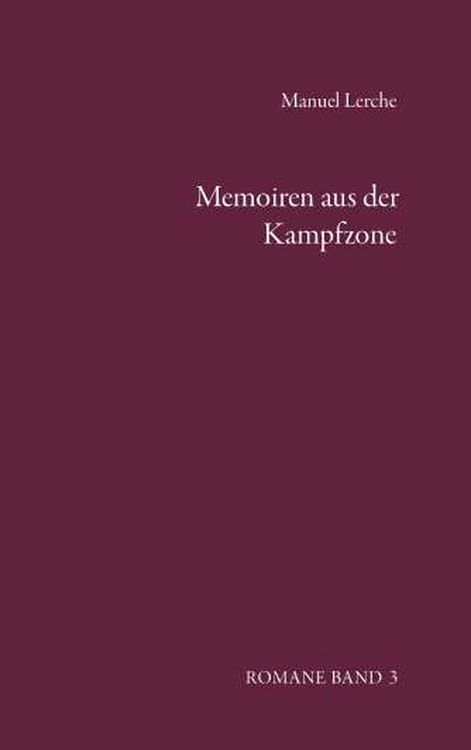 Produktbild: Memoiren aus der Kampfzone