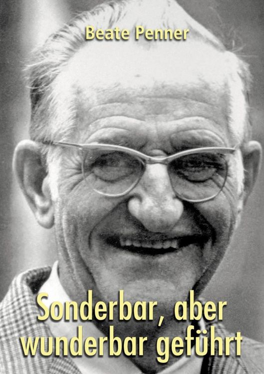 Produktbild: Sonderbar, aber wunderbar gef&uuml;hrt