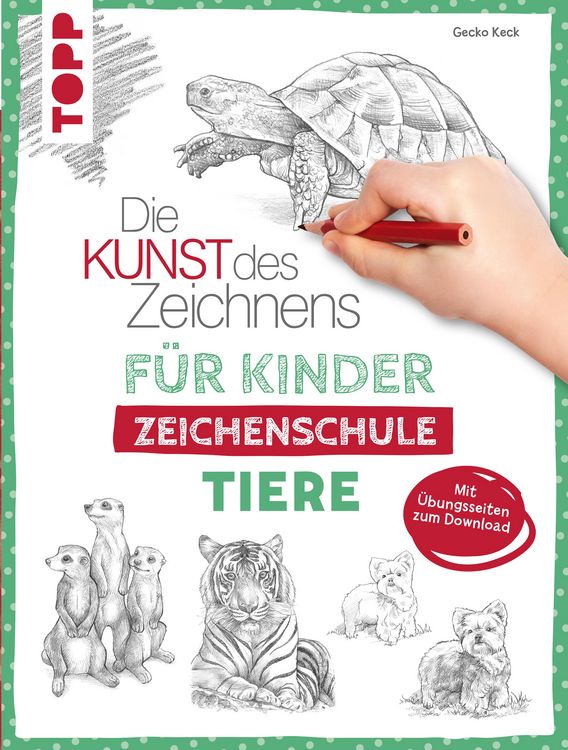 Produktbild: Die Kunst des Zeichnens f&uuml;r Kinder Zeichenschule - Tiere