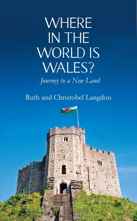 Produktbild: Where in the World is Wales?: Journey to a New Land