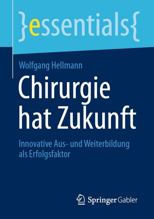 Produktbild: Chirurgie hat Zukunft