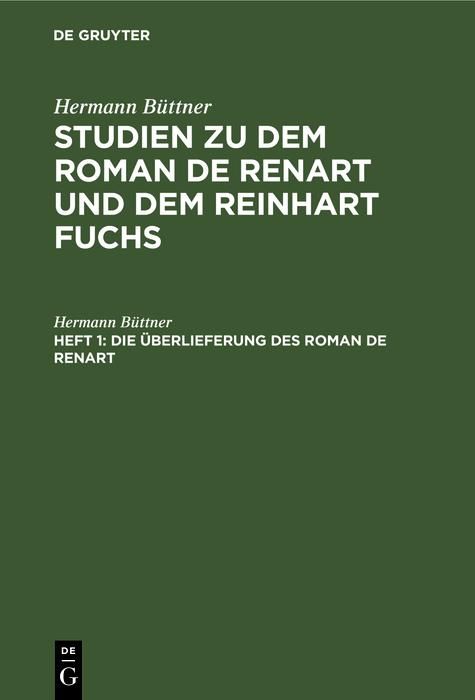 Produktbild: Die &Uuml;berlieferung des Roman de Renart