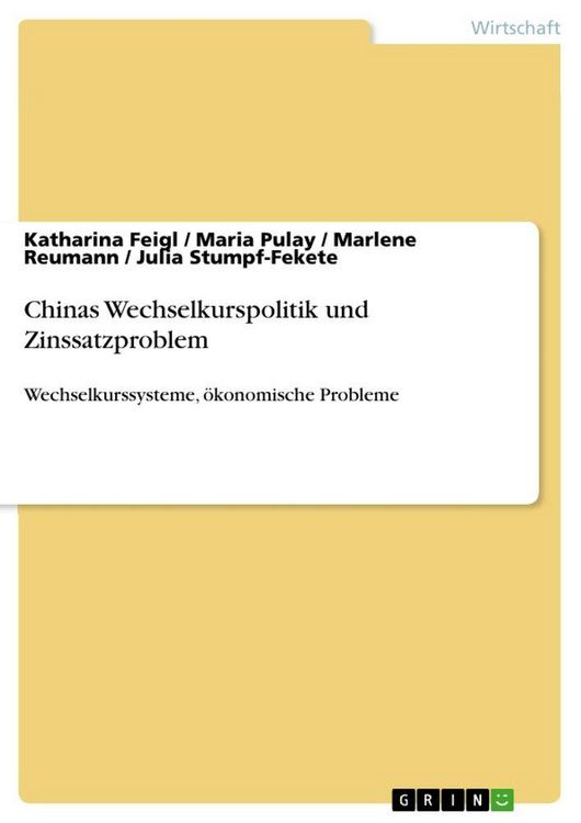 Produktbild: Chinas Wechselkurspolitik und Zinssatzproblem