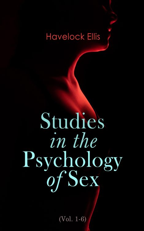 Produktbild: Studies in the Psychology of Sex (Vol. 1-6)