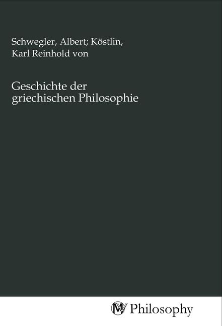 Produktbild: Geschichte der griechischen Philosophie